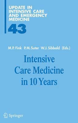 Intensive Care Medicine in 10 Years (inbunden)