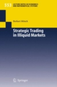 Strategic Trading in Illiquid Markets (e-bok)