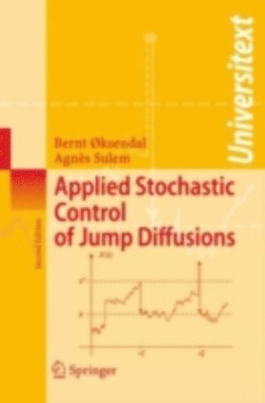 Applied Stochastic Control of Jump Diffusions (e-bok)