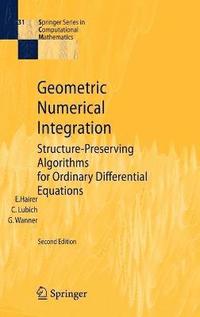 Geometric Numerical Integration (inbunden)