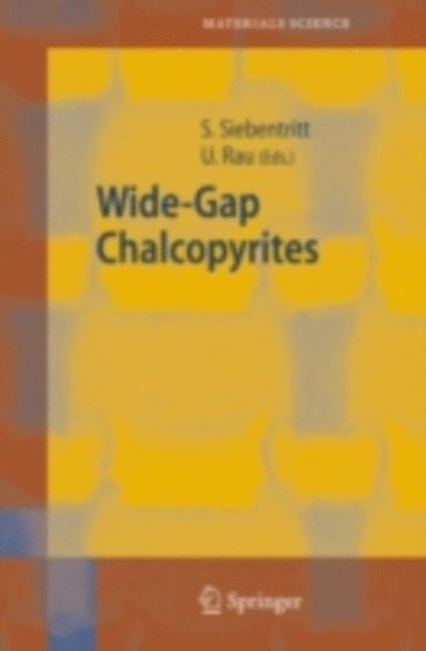 Wide-Gap Chalcopyrites (e-bok)