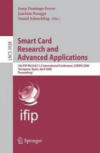 Smart Card Research and Advanced Applications (häftad)