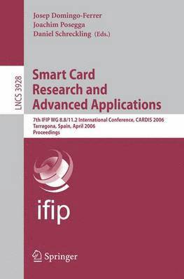 Smart Card Research and Advanced Applications (inbunden)