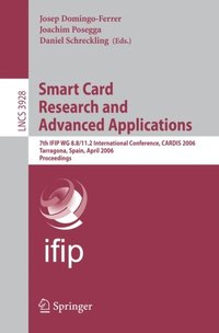 Smart Card Research and Advanced Applications (e-bok)