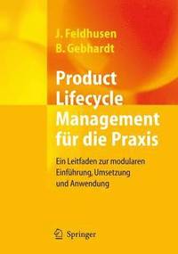 Product Lifecycle Management fr die Praxis (inbunden)