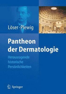 Pantheon der Dermatologie (inbunden)