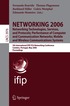 NETWORKING 2006. Networking Technologies, Services, Protocols; Performance of Computer and Communication Networks; Mobile and Wireless Communications Systems