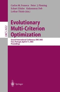 Evolutionary Multi-Criterion Optimization (e-bok)