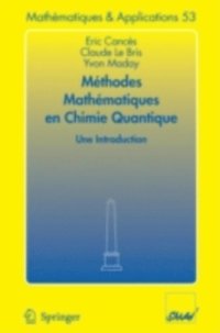 MÃ©thodes mathÃ©matiques en chimie quantique. Une introduction (e-bok)