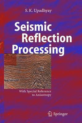 Seismic Reflection Processing (inbunden)