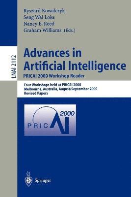 Advances in Artificial Intelligence. PRICAI 2000 Workshop Reader (hftad)