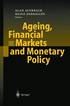 Ageing, Financial Markets and Monetary Policy