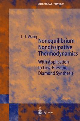 Nonequilibrium Nondissipative Thermodynamics (inbunden)