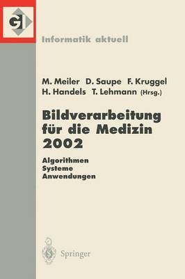Bildverarbeitung fr die Medizin 2002 (hftad)