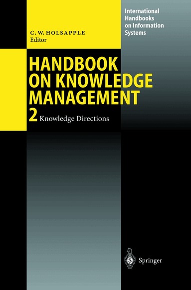 Handbook on Knowledge Management 2 (h�ftad)