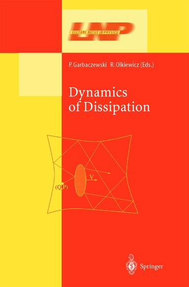 Dynamics of Dissipation (h�ftad)