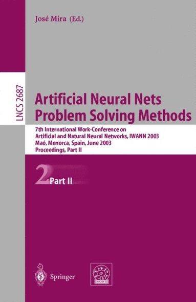 Artificial Neural Nets. Problem Solving Methods (inbunden)