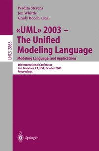 UML 2003 -- The Unified Modeling Language, Modeling Languages and Applications (e-bok)