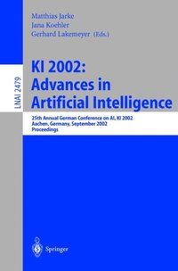 KI 2002: Advances in Artificial Intelligence (e-bok)