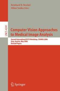Computer Vision Approaches to Medical Image Analysis (häftad)