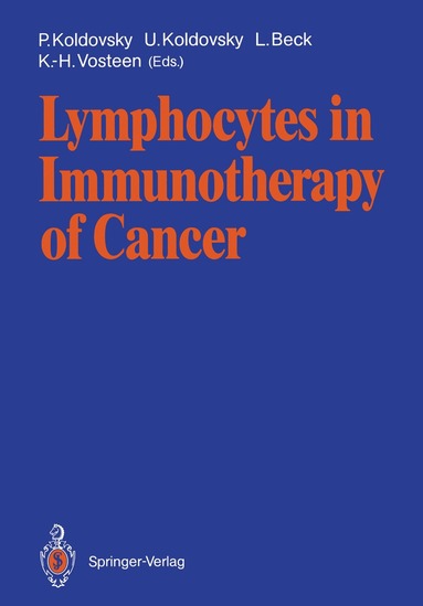 Lymphocytes in Immunotherapy of Cancer (inbunden)