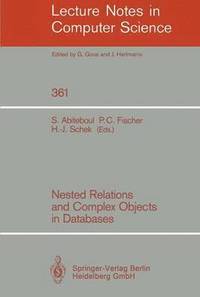 Nested Relations and Complex Objects in Databases (häftad)