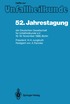 52. Jahrestagung der Deutschen Gesellschaft f�r Unfallheilkunde e.V.