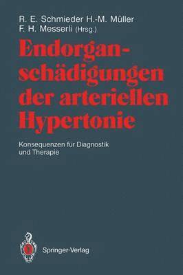 Endorganschdigungen der arteriellen Hypertonie - Konsequenzen fr Diagnostik und Therapie (hftad)