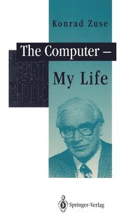 The Computer - My Life (inbunden)