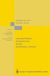 Logarithmic Potentials with External Fields (inbunden)