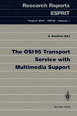 OSI95 Transport Service with Multimedia Support (hftad)