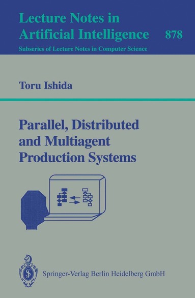 Parallel, Distributed and Multiagent Production Systems (hftad)