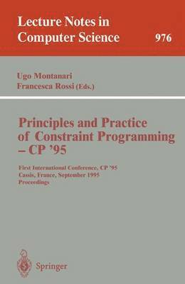 Principles and Practice of Constraint Programming - CP '95 (hftad)
