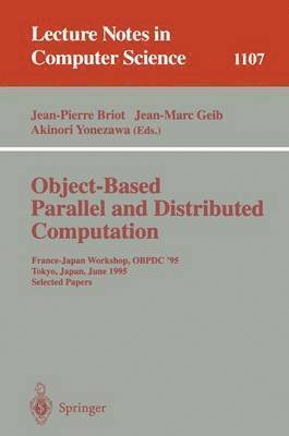Object-Based Parallel and Distributed Computation (inbunden)
