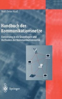 Handbuch Der Kommunikationsnetze (inbunden)