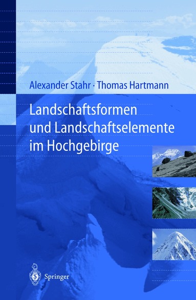 Landschaftsformen und Landschaftselemente im Hochgebirge (h�ftad)
