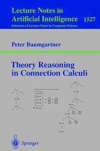 Theory Reasoning in Connection Calculi (häftad)