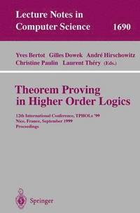 Theorem Proving in Higher Order Logics (häftad)