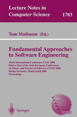 Fundamental Approaches to Software Engineering (inbunden)