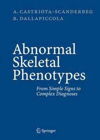 Abnormal Skeletal Phenotypes (inbunden)