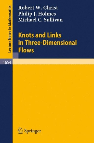 Knots and Links in Three-Dimensional Flows (hftad)
