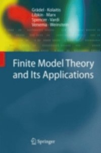 Finite Model Theory and Its Applications (e-bok)