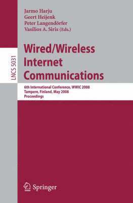 Wired/Wireless Internet Communications (inbunden)