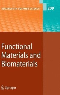 Functional Materials and Biomaterials (inbunden)