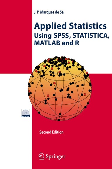 Applied Statistics Using SPSS, STATISTICA, MATLAB and R (inbunden)
