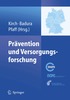 Pr�vention und Versorgungsforschung