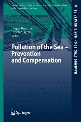 Pollution of the Sea - Prevention and Compensation (hftad)