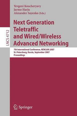 Next Generation Teletraffic and Wired/Wireless Advanced Networking (hftad)