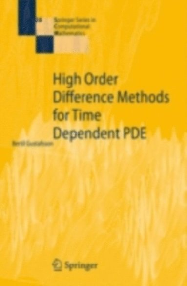 High Order Difference Methods for Time Dependent PDE (inbunden)