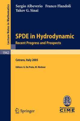 SPDE in Hydrodynamics: Recent Progress and Prospects (hftad)